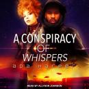 A Conspiracy of Whispers Audiobook