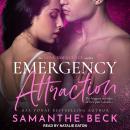 Emergency Attraction Audiobook