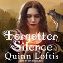 Forgotten Silence: A Grey Wolves Series Novella Audiobook