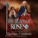 The Blood of Roses Audiobook