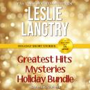 Greatest Hits Mysteries Holiday Bundle Audiobook
