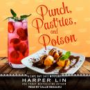 Punch, Pastries, and Poison Audiobook