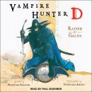 Vampire Hunter D: Raiser of Gales Audiobook