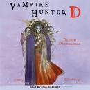 Vampire Hunter D: Demon Deathchase Audiobook