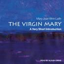 The Virgin Mary: A Very Short Introduction Audiobook