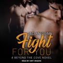 Fight for You Audiobook