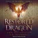 The Restored Dragon Audiobook