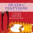 Death by Pantyhose Audiobook