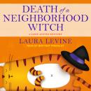 Death of a Neighborhood Witch Audiobook
