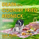 Death of a Country Fried Redneck Audiobook