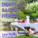 Death of a Bacon Heiress Audiobook