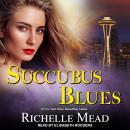 Succubus Blues Audiobook