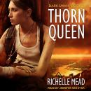 Thorn Queen Audiobook
