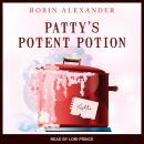 Patty's Potent Potion Audiobook