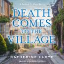 Death Comes to the Village Audiobook