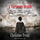 A Virtuous Death Audiobook