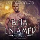 Beta Untamed Audiobook