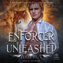 Enforcer Unleashed Audiobook