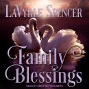 Family Blessings Audiobook