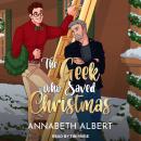 The Geek Who Saved Christmas Audiobook