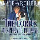 The Lord’s Desperate Pledge Audiobook