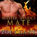 The Master Shark’s Mate Audiobook