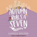 Autumn Rolls A Seven Audiobook