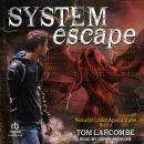 System Escape Audiobook