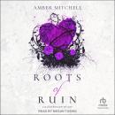 Roots of Ruin Audiobook