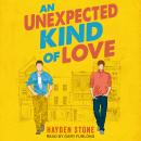 An Unexpected Kind of Love Audiobook