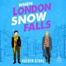 When London Snow Falls Audiobook