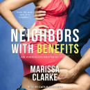 Neighbors With Benefits Audiobook