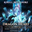 Dragon Heart: Book 13: Demon City Audiobook