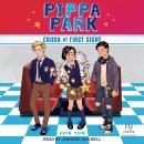 Pippa Park Crush at First Sight Audiobook