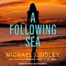 A Following Sea Audiobook