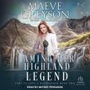 Taming Her Highland Legend Audiobook