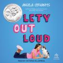 Lety Out Loud Audiobook