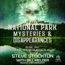 National Park Mysteries & Disappearances: The Pacific Northwest (Oregon, Washington, and Idaho) Audiobook