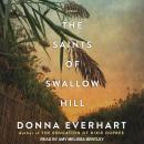 The Saints of Swallow Hill Audiobook
