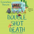 Double Shot Death Audiobook