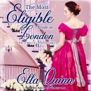 The Most Eligible Bride in London Audiobook