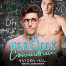 The Nerd Jock Conundrum Audiobook