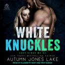 White Knuckles Audiobook