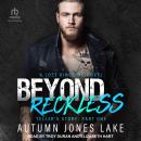 Beyond Reckless: Teller’s Story: Part One Audiobook