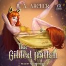 The Gilded Path III Audiobook