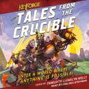 Tales from the Crucible Audiobook