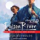 Poison River: The First Daidoji Shin Mystery Audiobook