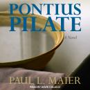Pontius Pilate: A Novel Audiobook