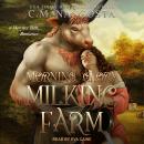 Morning Glory Milking Farm