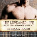 The Love of Her Life Audiobook